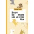 Život so psom nie je pod psa
