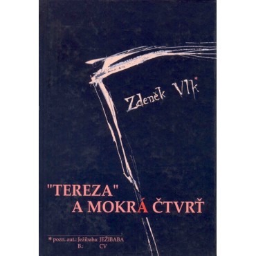 Tereza a mokrá čtvrť