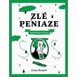 Zlé peniaze
